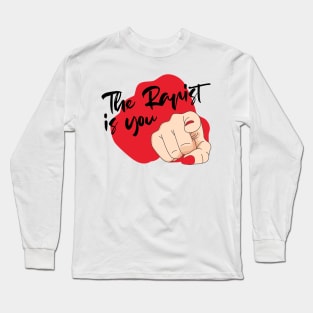 The rapist is you in Frensh feminist protest Chile Long Sleeve T-Shirt